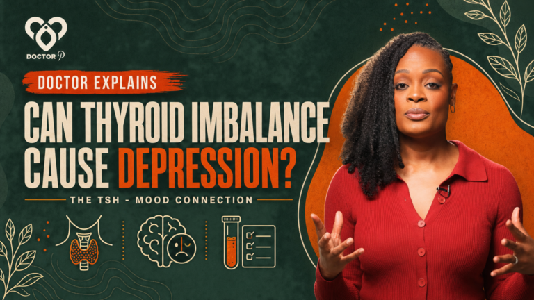 Doctor P gesturing while explaining the thyroid-depression connection, cover image for the deep dive on whether thyroid imbalance can cause depression